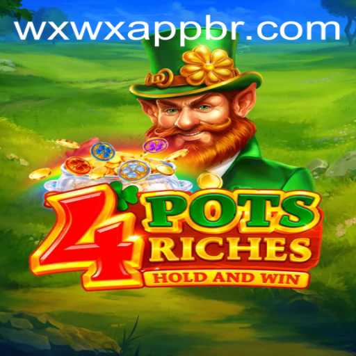 Exploring the Enchanting World of 4potsriches and WXWX PH Login