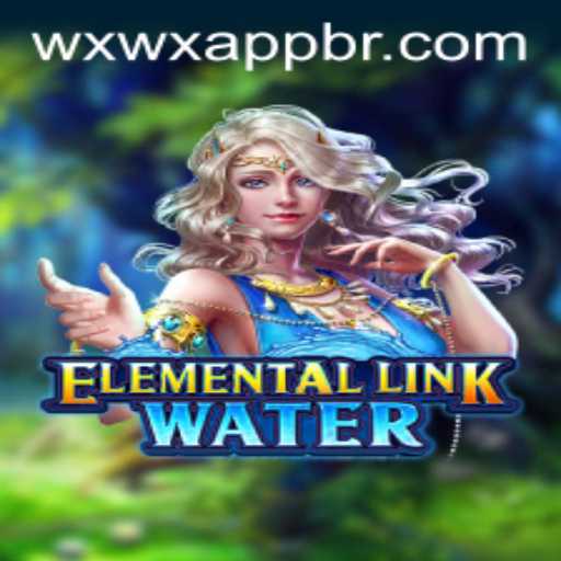 Dive into ElementalLinkWater: A New Wave of Gaming Experience